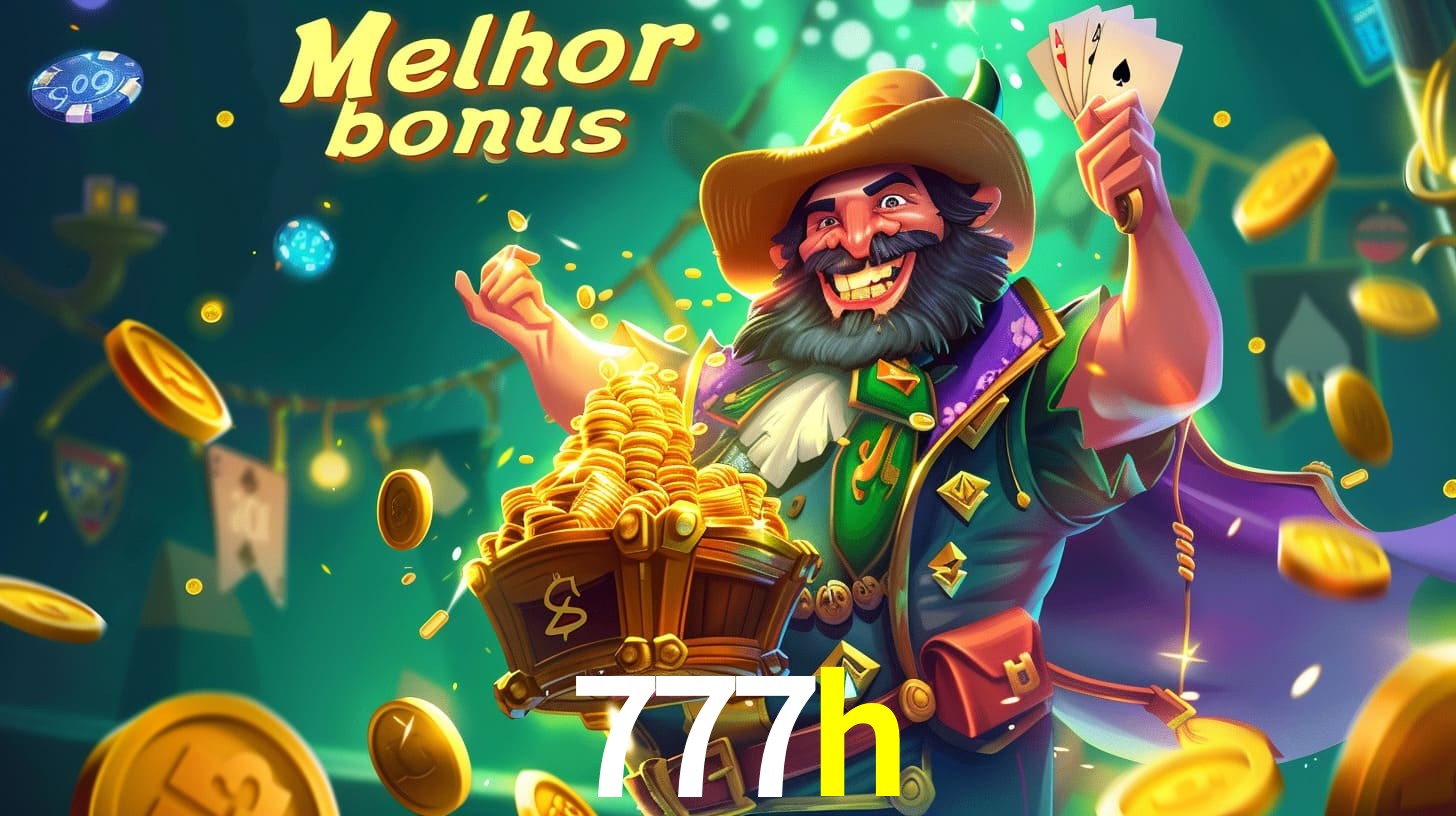 777h Aproveite o bônus